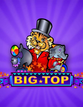 Play Free Demo of Big Top Slot by Microgaming