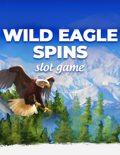 Play Free Demo of Wild Eagle Spins Slot by Anakatech