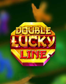 Double Lucky Line Poster