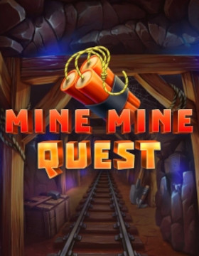 Play Free Demo of Mine Mine Quest Slot by Tom Horn Gaming