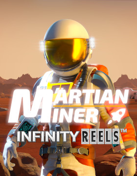 Martian Miner Infinity Reels™ Poster