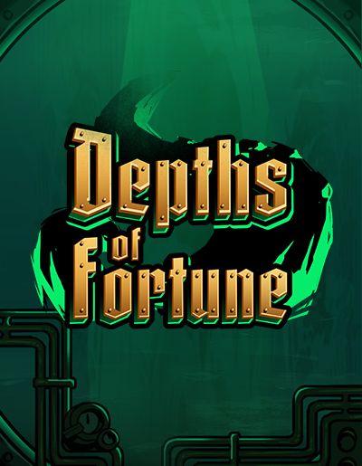 Depths of Fortune