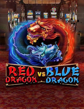 Play Free Demo of Red Dragon vs Blue Dragon Slot by Red Rake Gaming