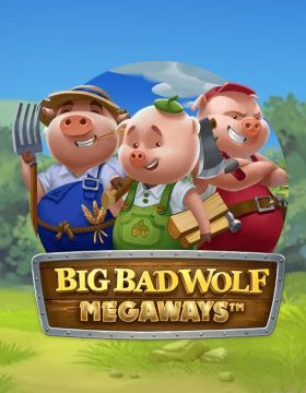 Play Free Demo of Big Bad Wolf Megaways™ Slot by Quickspin