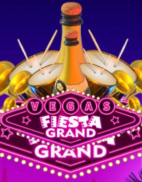 Play Free Demo of Vegas Fiesta Grand Slot by Ainsworth