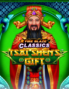 Fire Blaze: Tsai Shen's Gift
