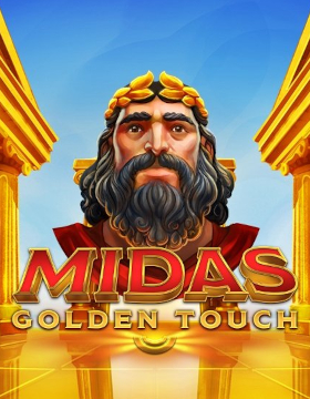 Play Free Demo of Midas Golden Touch Slot by Thunderkick