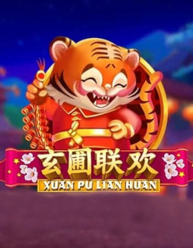 Play Free Demo of Xuan Pu Lian Huan Slot by Playtech Origins