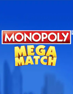 Play Free Demo of Monopoly Mega Match Slot by Scientific Games