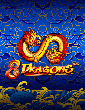8 Dragons Poster