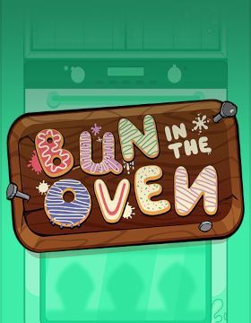 Bun In The Oven