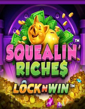 Play Free Demo of Squealin' Riches Slot by PearFiction
