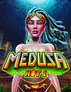 Play Free Demo of Medusa Hot 1 Slot by Hot Rise Games