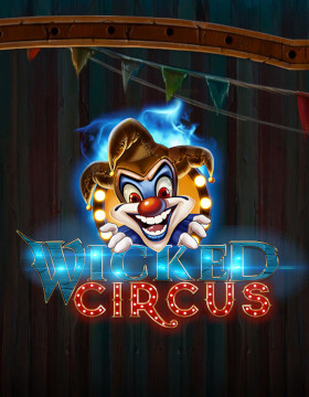 Wicked Circus Poster