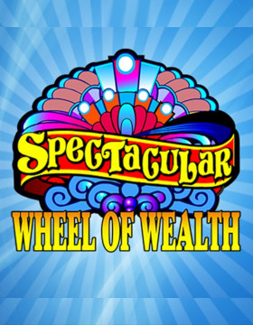 Play Free Demo of Spectacular Wheel of Wealth Slot by Microgaming
