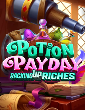 Play Free Demo of Potion Payday Slot by High 5 Games