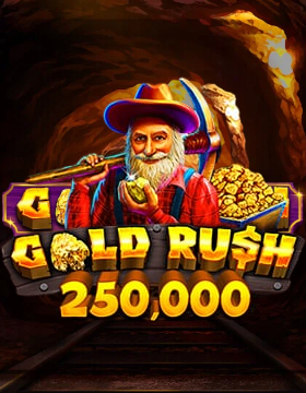 Gold Rush 250000 Scratchcard
