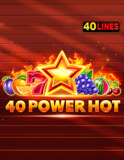 Play Free Demo of 40 Power Hot Slot by Amusnet Interactive