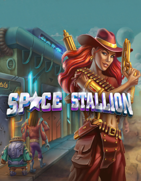 Play Free Demo of Space Stallion Slot by Stakelogic