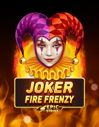 Joker Fire Frenzy Epic Strike™