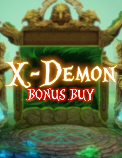 Play Free Demo of X-Demon Slot by Evoplay