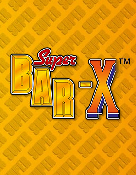 Play Free Demo of Super Bar-X Slot by Realistic Games