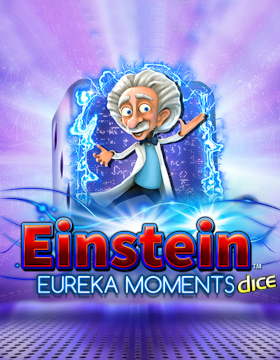 Play Free Demo of Einstein Eureka Moments Dice Slot by Stakelogic