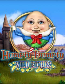 Humpty Dumpty Wild Riches