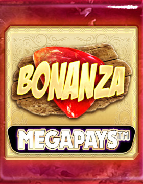 Play Free Demo of Bonanza Megapays™ Slot by Big Time Gaming