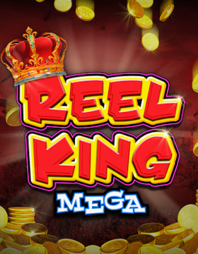 Play Free Demo of Reel King Mega Slot by Red Tiger Gaming