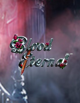 Play Free Demo of Blood Eternal Slot by BetSoft