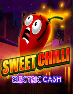 Play Free Demo of Sweet Chilli: Electric Cash Slot by Ainsworth