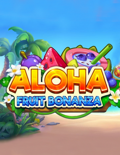 Play Free Demo of Aloha: Fruit Bonanza Slot by TrueLab