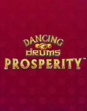 Dancing Drums Prosperity
