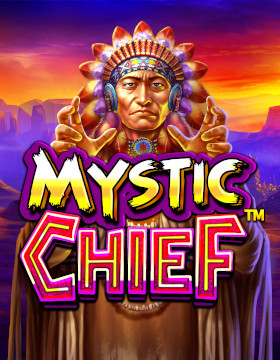 Play Free Demo of Mystic Chief Slot by Pragmatic Play