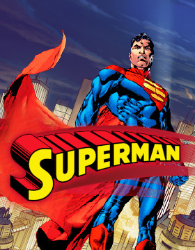 Play Free Demo of Superman Slot by Ash Gaming