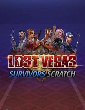 Lost Vegas Survivors Scratch