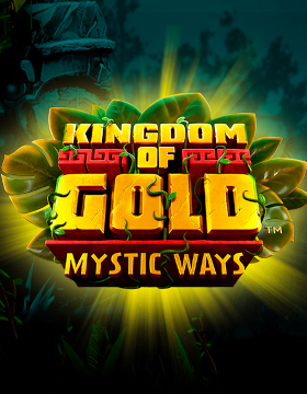Kingdom of Gold: Mystic Ways™