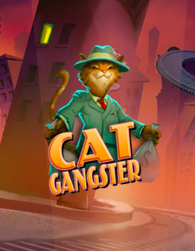 Play Free Demo of Cat Gangster Slot by High 5 Games