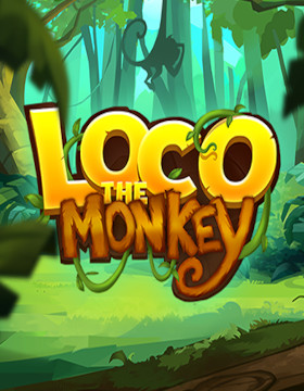 Loco the Monkey Poster