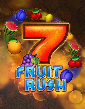 Play Free Demo of Fruit Rush Slot by Gamomat