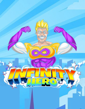 Play Free Demo of Infinity Hero Slot by Wazdan