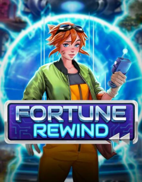 Play Free Demo of Fortune Rewind Slot by Play'n Go