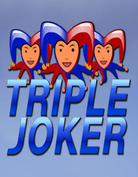 Play Free Demo of Triple Joker Slot by Tom Horn Gaming