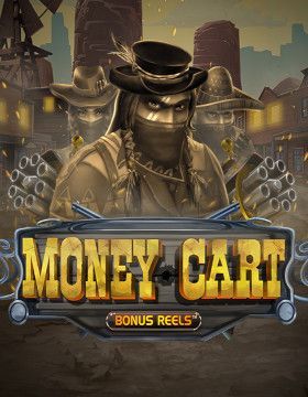 Money Cart Bonus Reels