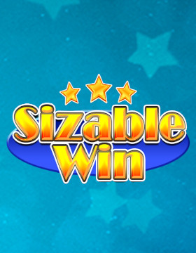 Play Free Demo of Sizable Win Slot by Tom Horn Gaming