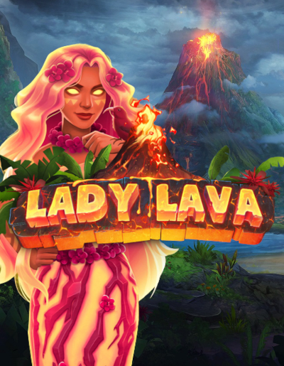 Play Free Demo of Lady Lava Slot by Kalamba Games