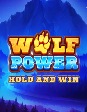 Play Free Demo of Wolf Power: Hold and Win Slot by Playson