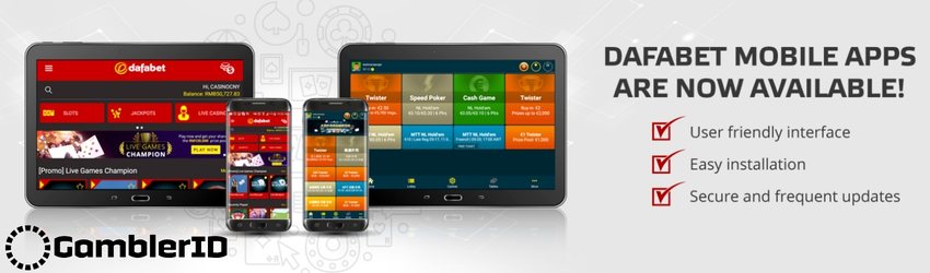Examples of the Dafabet mobile app for Android, iOS, and tablets.