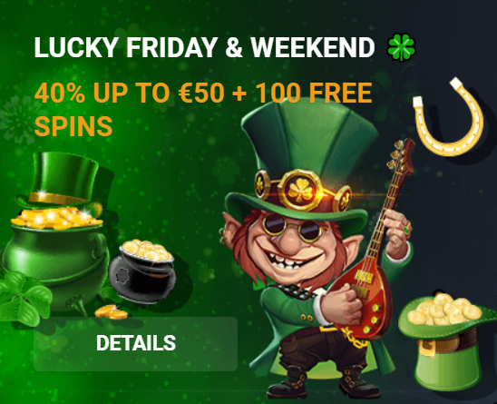 Lucky Friday & Weekend